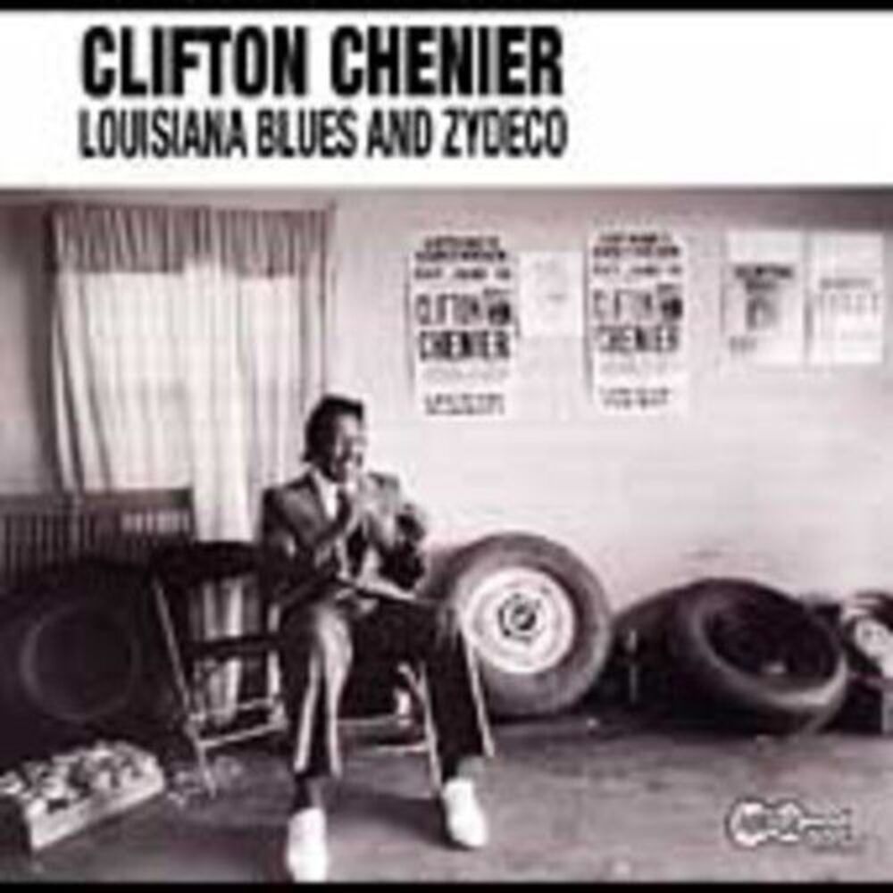 Clifton Chenier - Louisiana Blues & Zydeco  CD